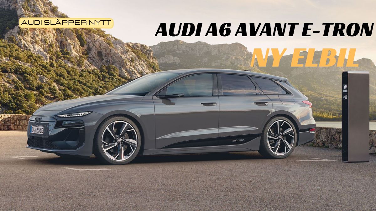 Allt vi vet om Audi A6 e-tron: Pris, prestanda och lansering